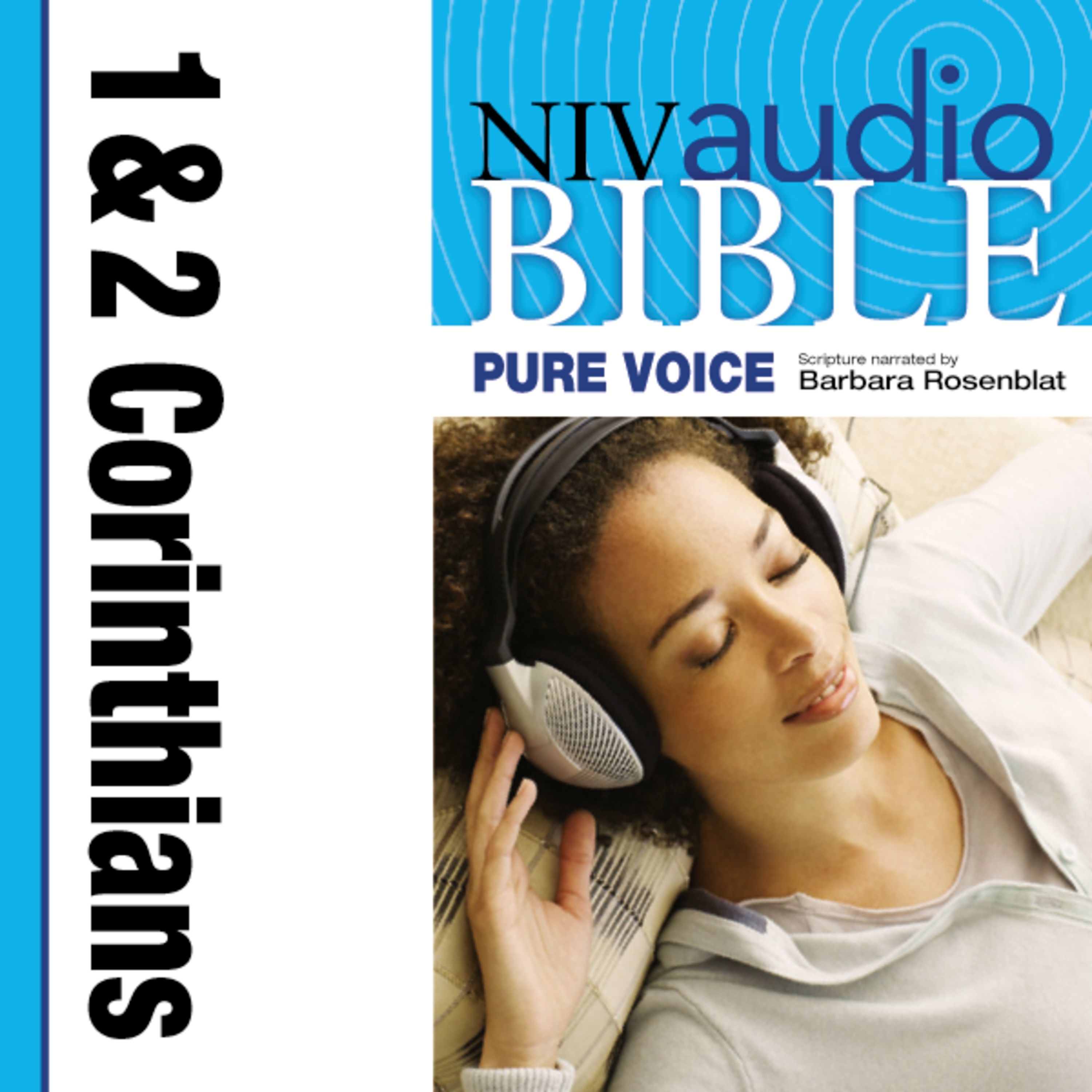 Pure Voice Audio Bible - New International Version, NIV (Narrated by Barbara Rosenblat): (07) 1 and 2 Corinthians