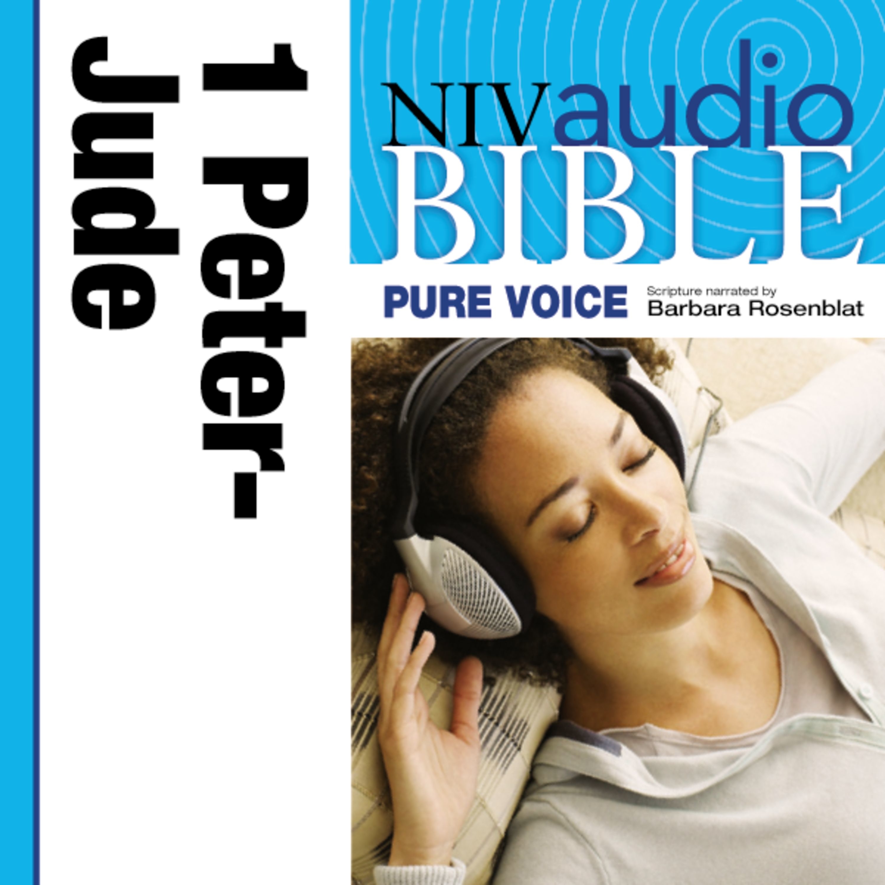 Pure Voice Audio Bible - New International Version, NIV (Narrated by Barbara Rosenblat): (11) 1 and 2 Peter; 1, 2, and 3 John; and Jude