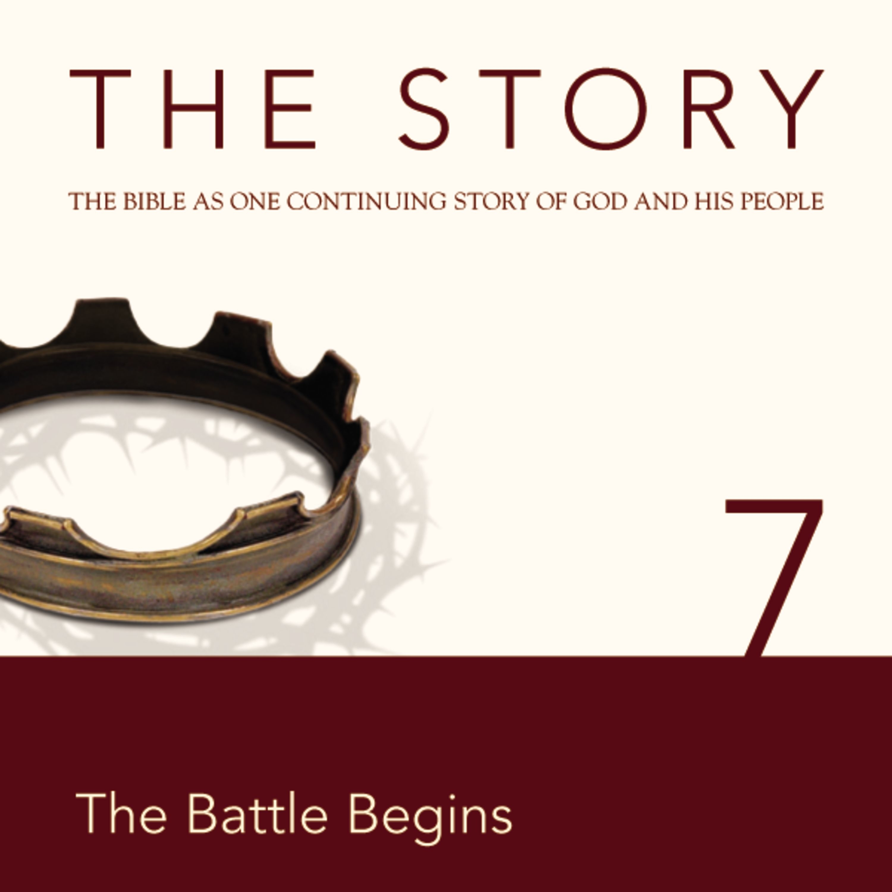 Story Audio Bible - New International Version, NIV: Chapter 07 - The Battle Begins