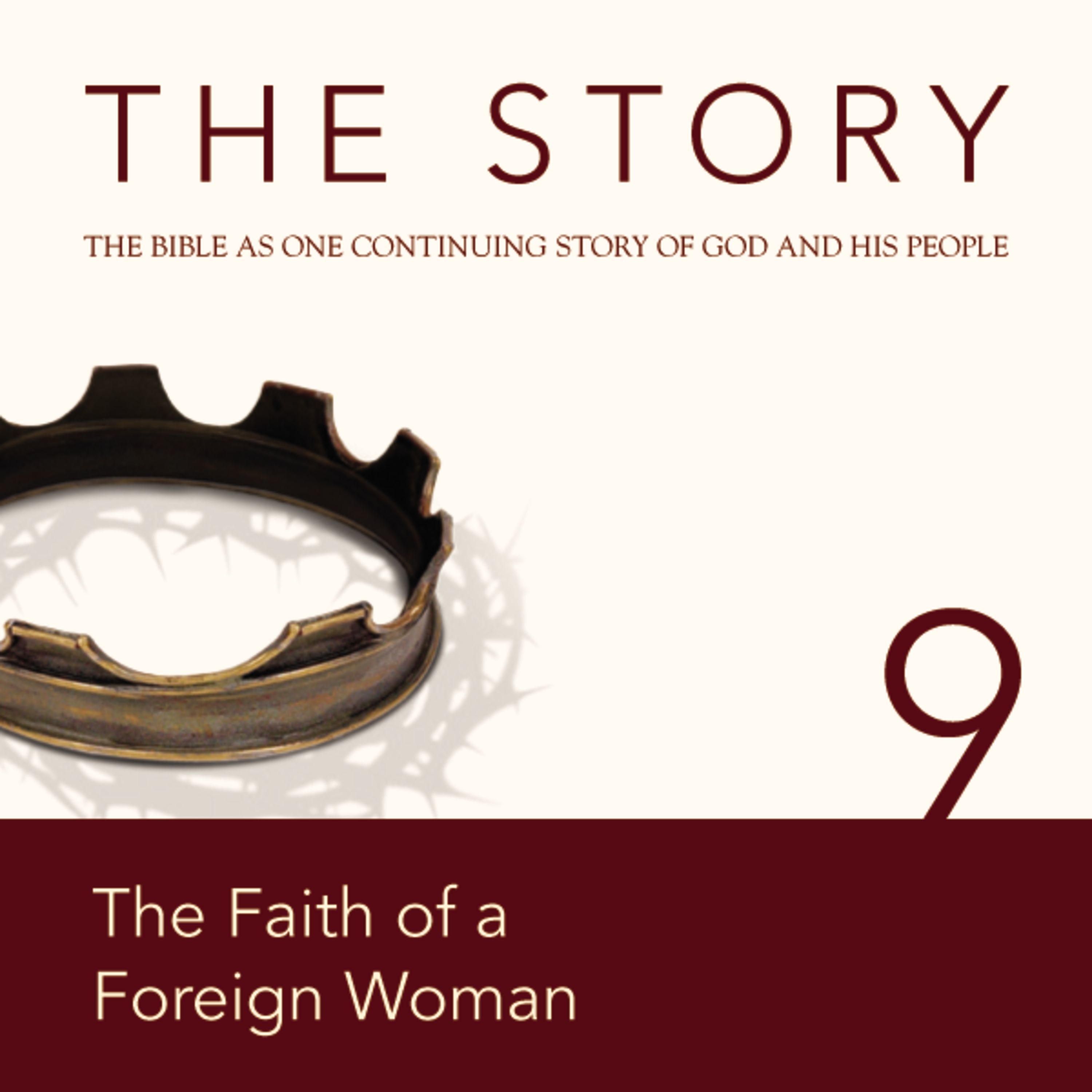 Story Audio Bible - New International Version, NIV: Chapter 09 - The Faith of a Foreign Woman