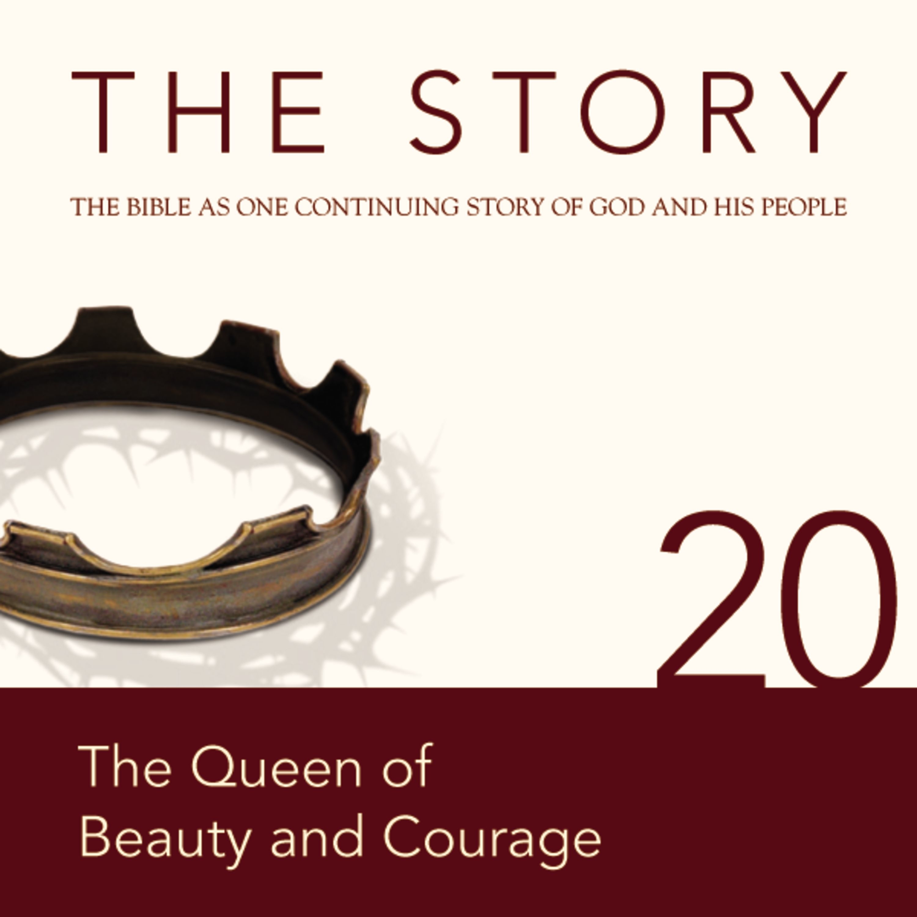 Story Audio Bible - New International Version, NIV: Chapter 20 - The Queen of Beauty and Courage