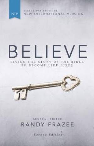 NIV Believe By Randy Frazee (Hardback) 9780310443834