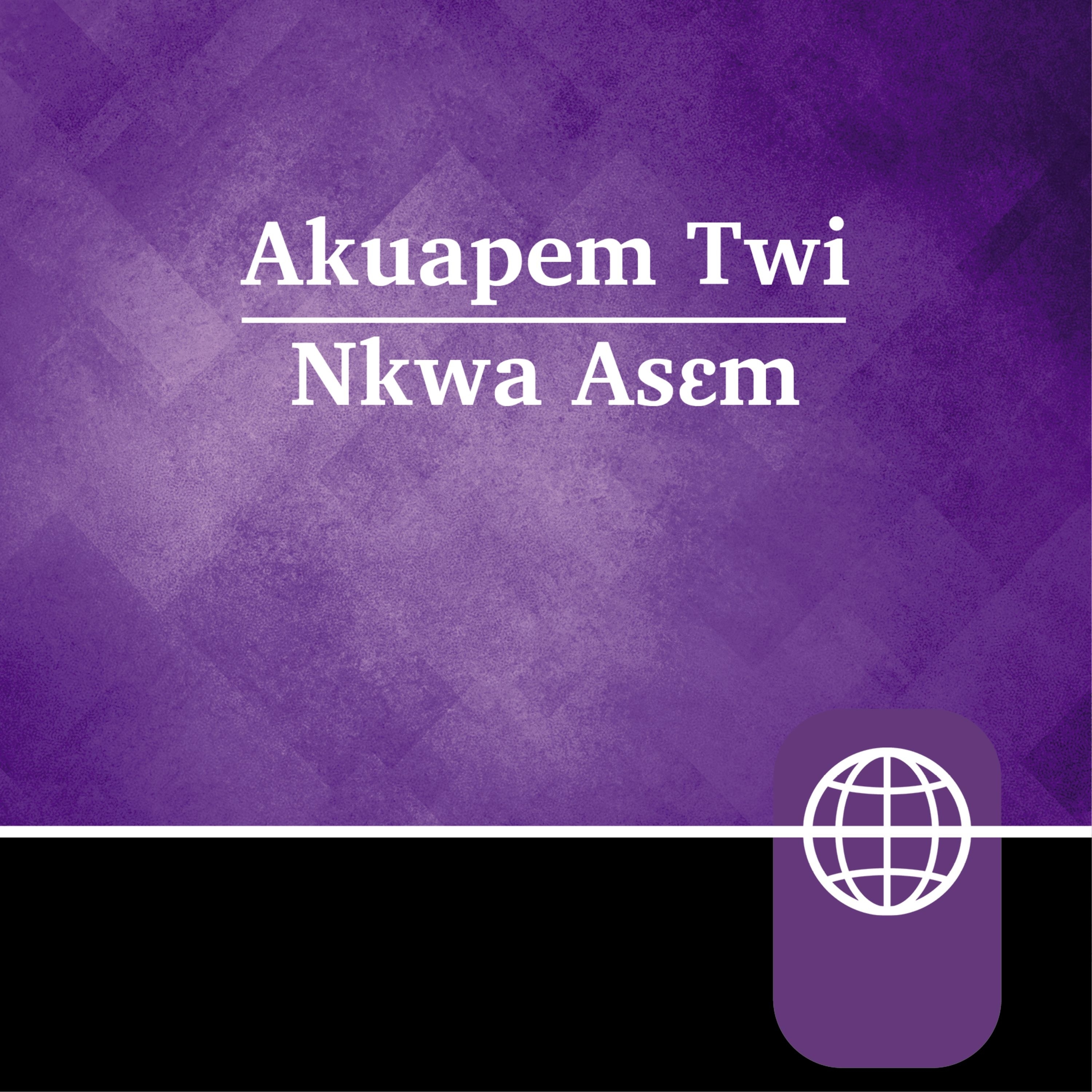 Akan, Akuapem Twi Audio Bible – Akuapem Twi Contemporary Bible