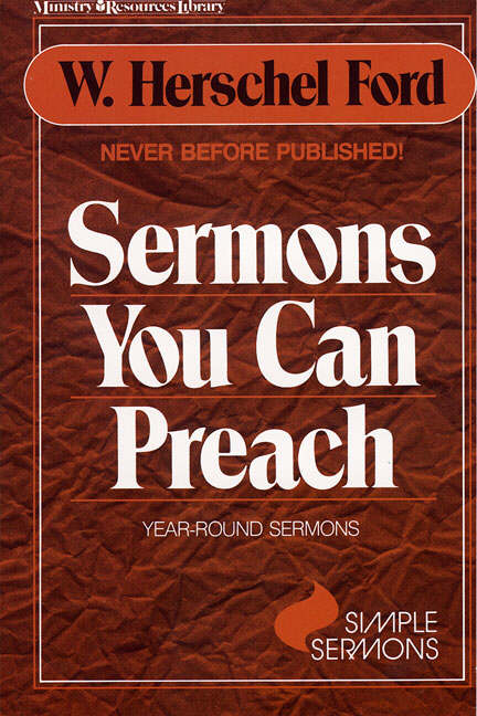 Sermons You Can Preach By W Herschel Ford (Paperback) 9780310469711