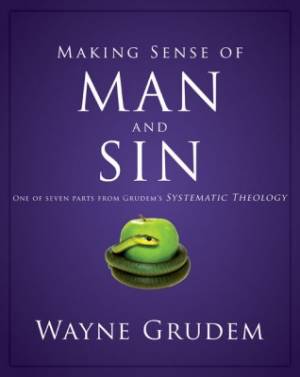 Making Sense Of Man And Sin