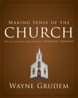 Making Sense Of The Church