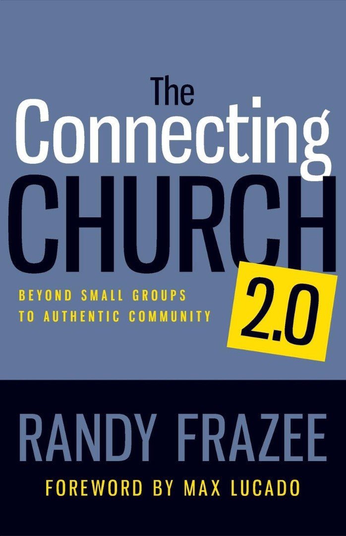 Connecting Church 2 0 By Randy Frazee (Paperback) 9780310494355