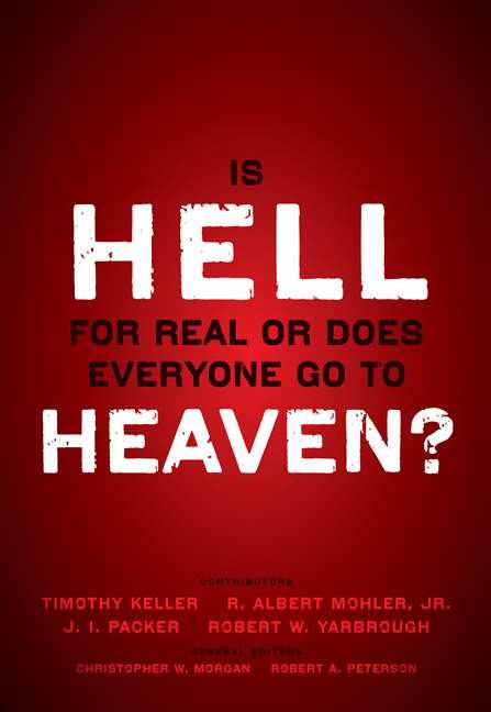 Is Hell for Real or Does Everyone Go to Heaven By Various (Paperback)