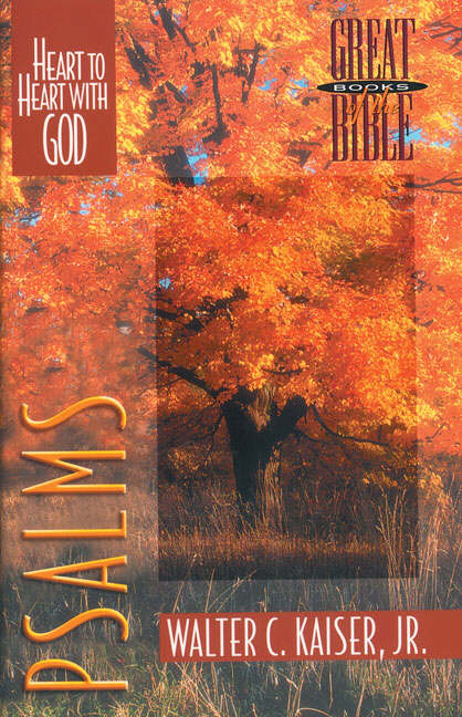 Psalms Heart to Heart with God By Walter C Kaiser (Paperback)