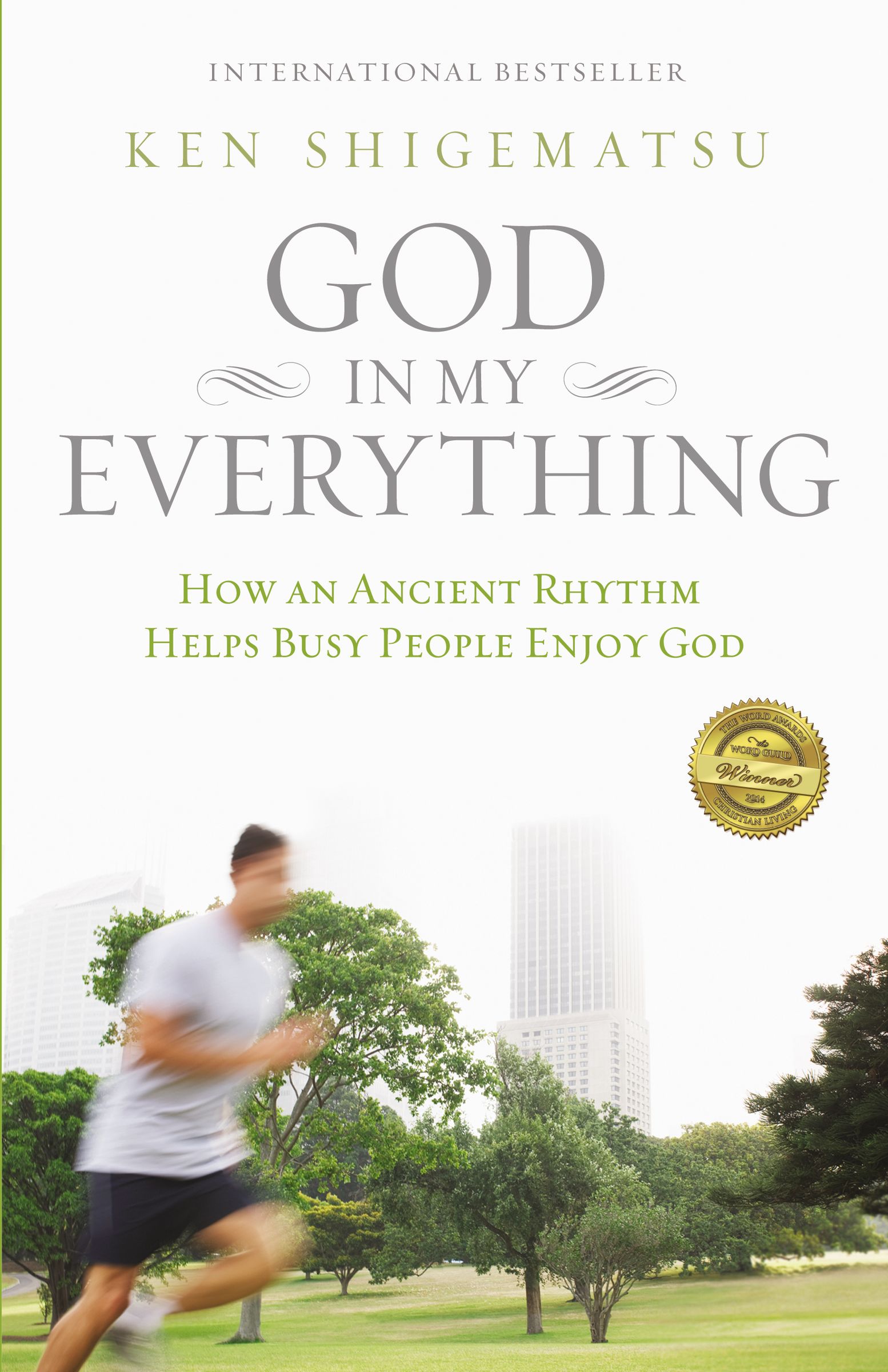 God in My Everything By Ken Shigematsu (Paperback) 9780310499251