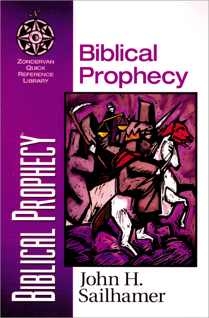 Biblical Prophecy By John H Sailhamer (Paperback) 9780310500513