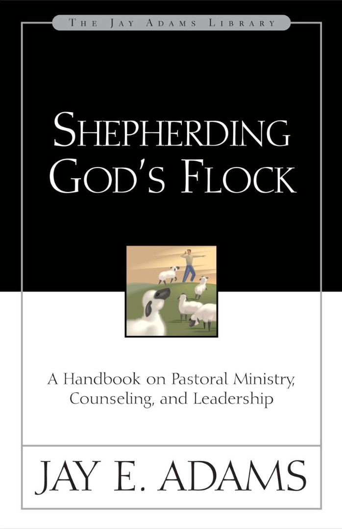 Shepherding God's Flock By Jay E Adams (Paperback) 9780310510710