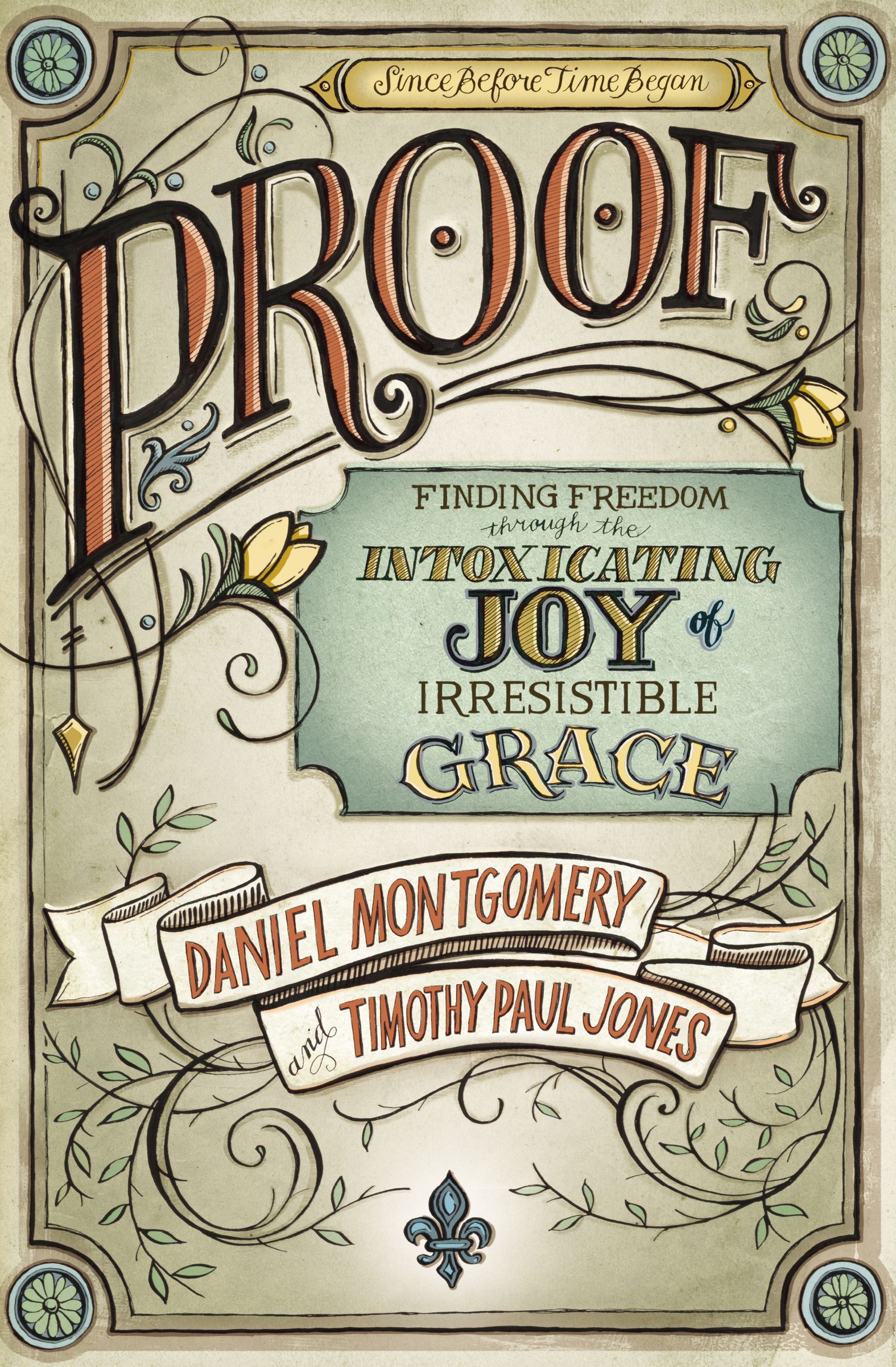 Proof By Daniel Montgomery Timothy Paul Jones (Paperback)