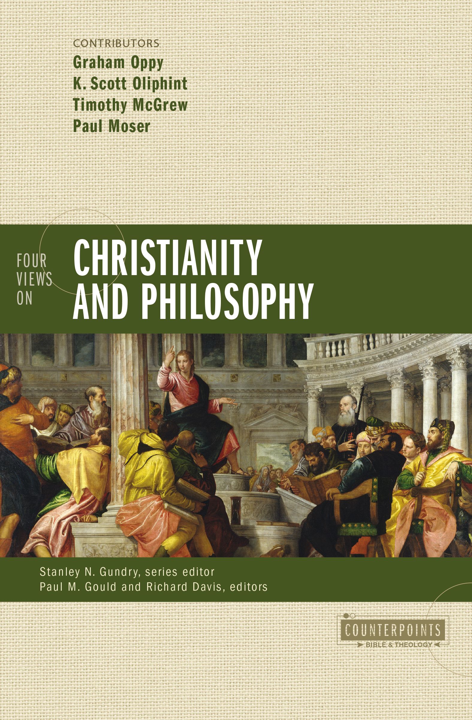 Four Views on Christianity and Philosophy (Paperback) 9780310521143