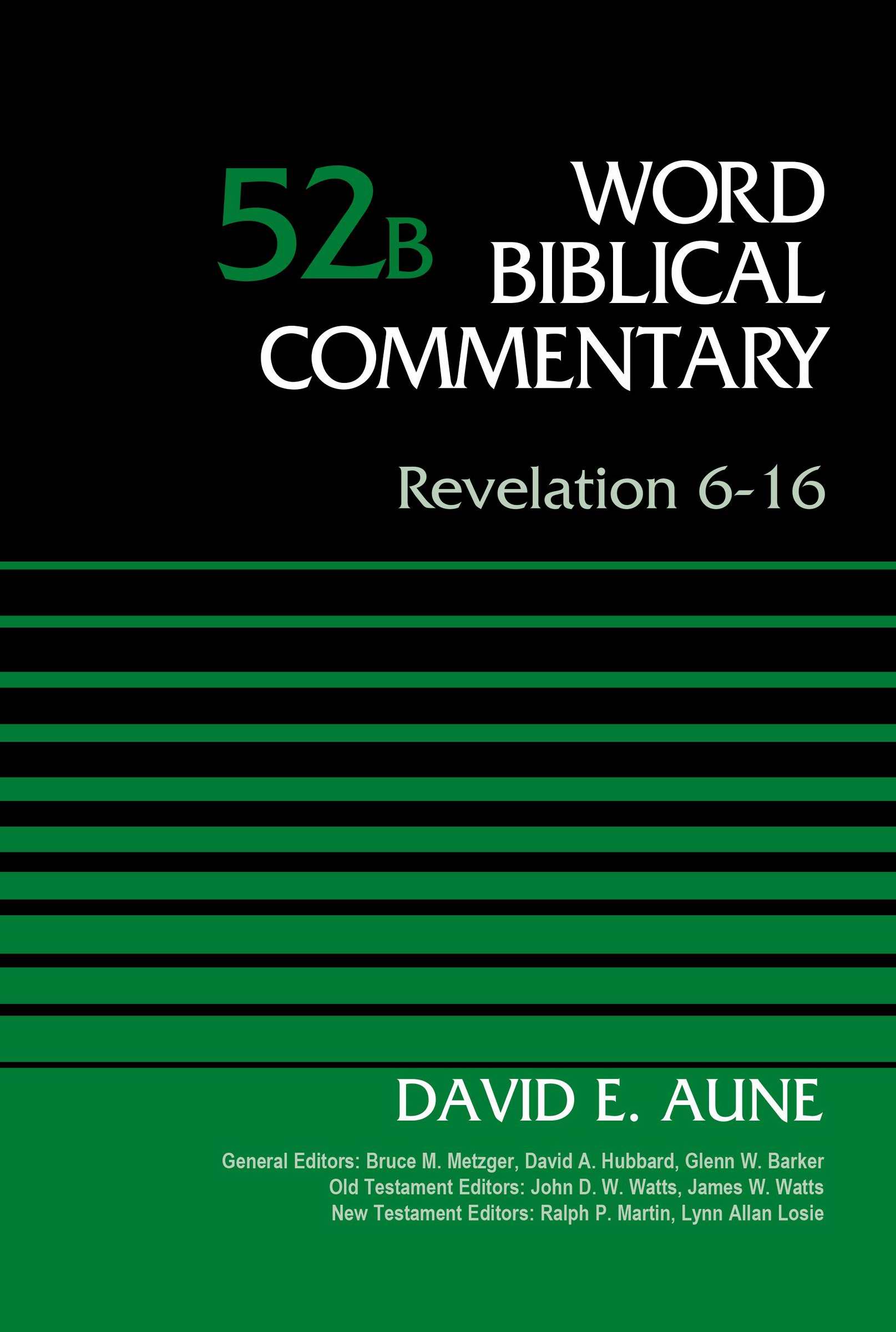 Revelation 6-16 By David Edward Aune (Hardback) 9780310521709