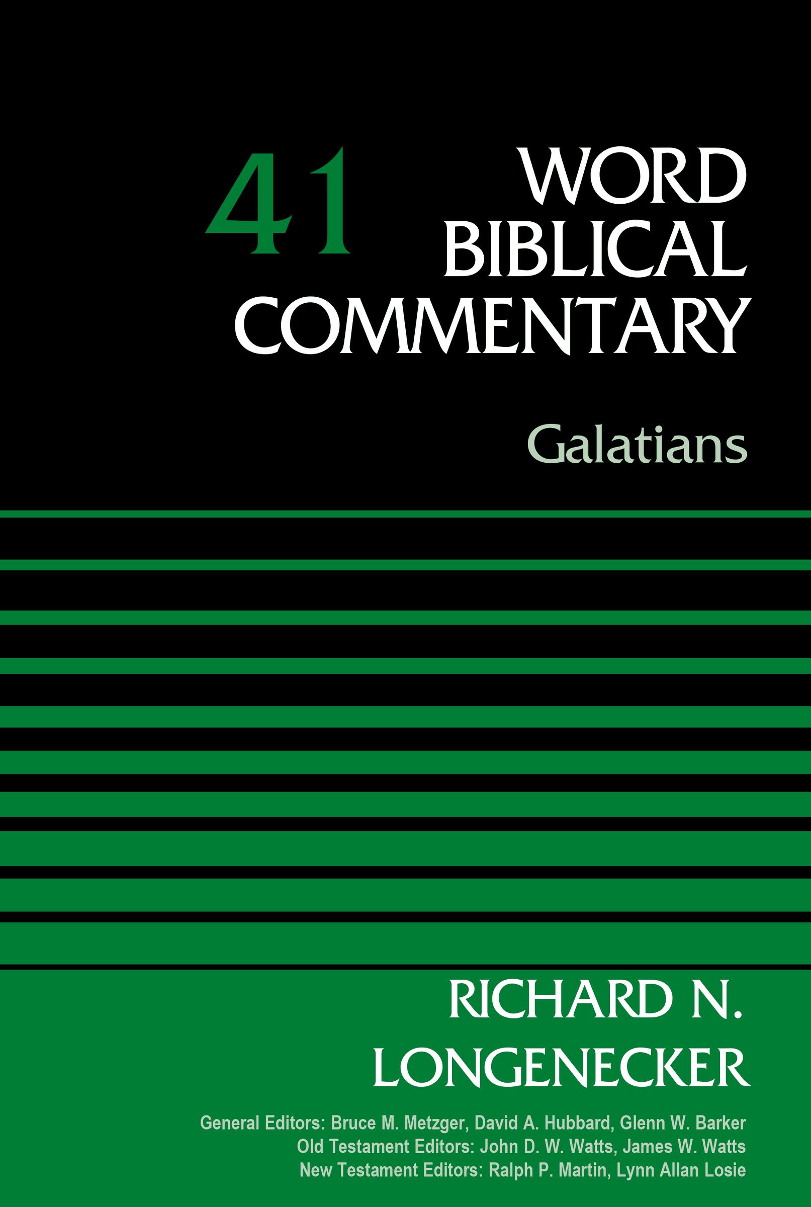 Galatians Volume 41 By Richard N Longenecker (Hardback) 9780310521945