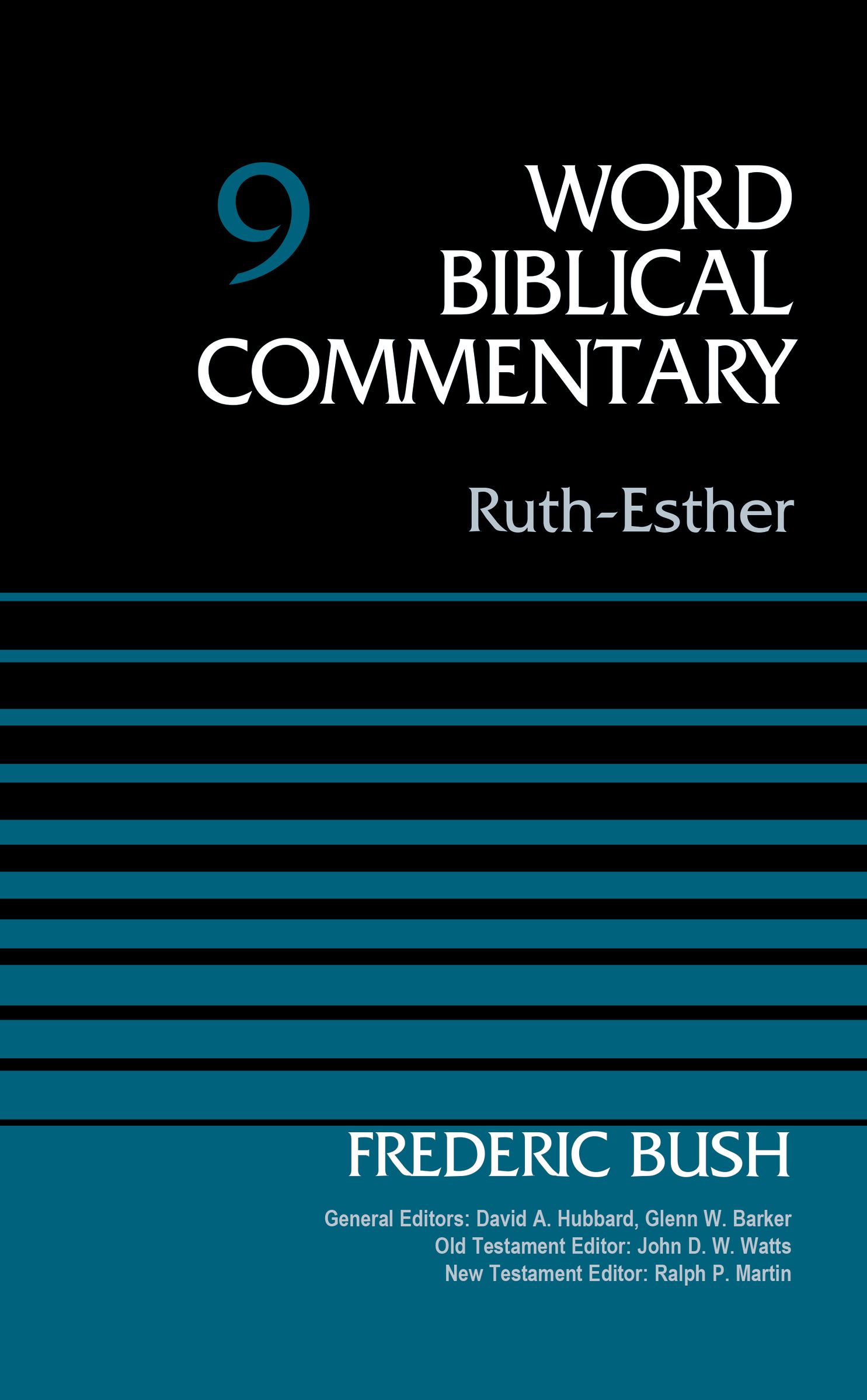 Ruth-Esther Volume 9 By Frederic W Bush (Hardback) 9780310522102