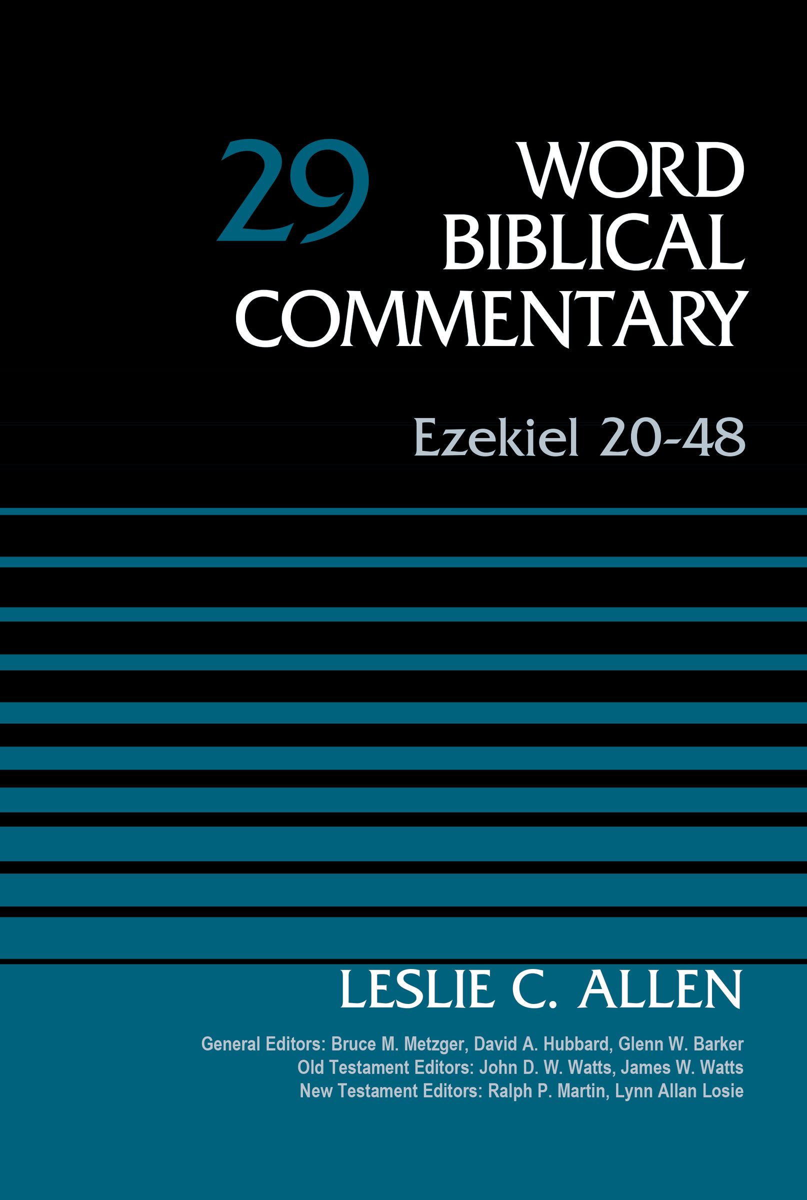 Ezekiel 20-48 Volume 29 By Leslie C Allen (Hardback) 9780310522140