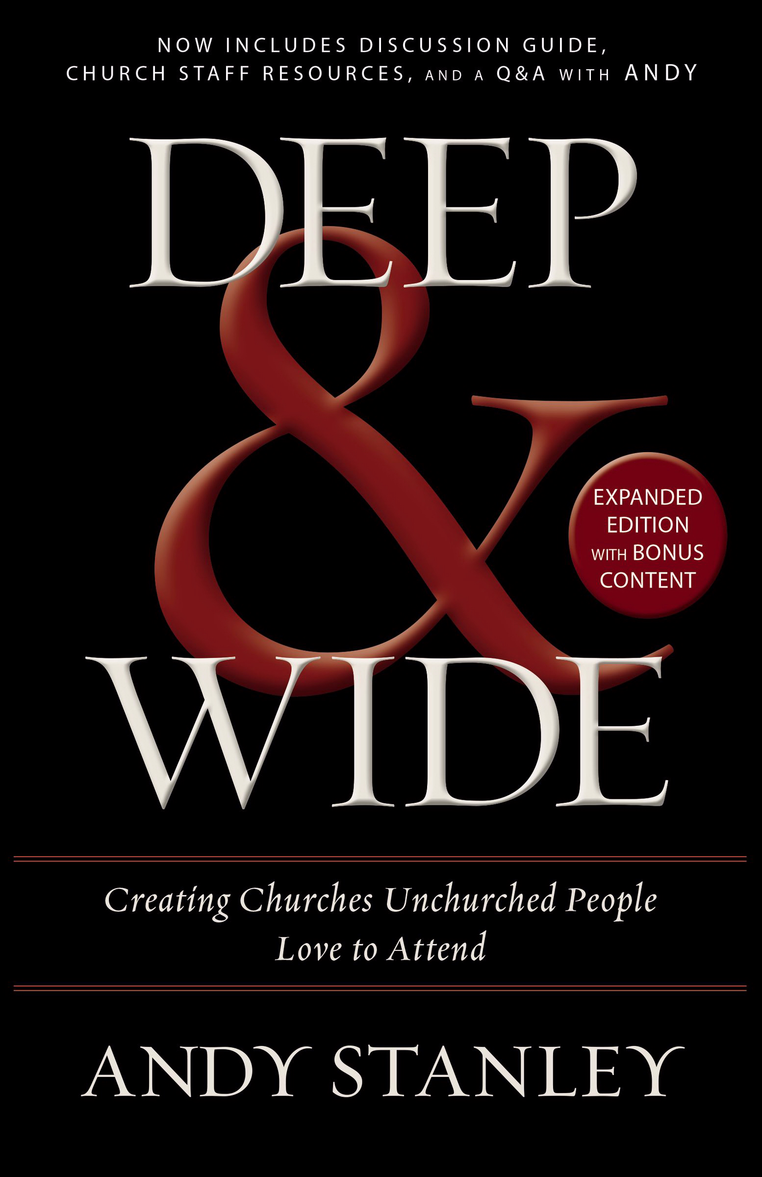 Deep And Wide By Andy Stanley (Paperback) 9780310526537