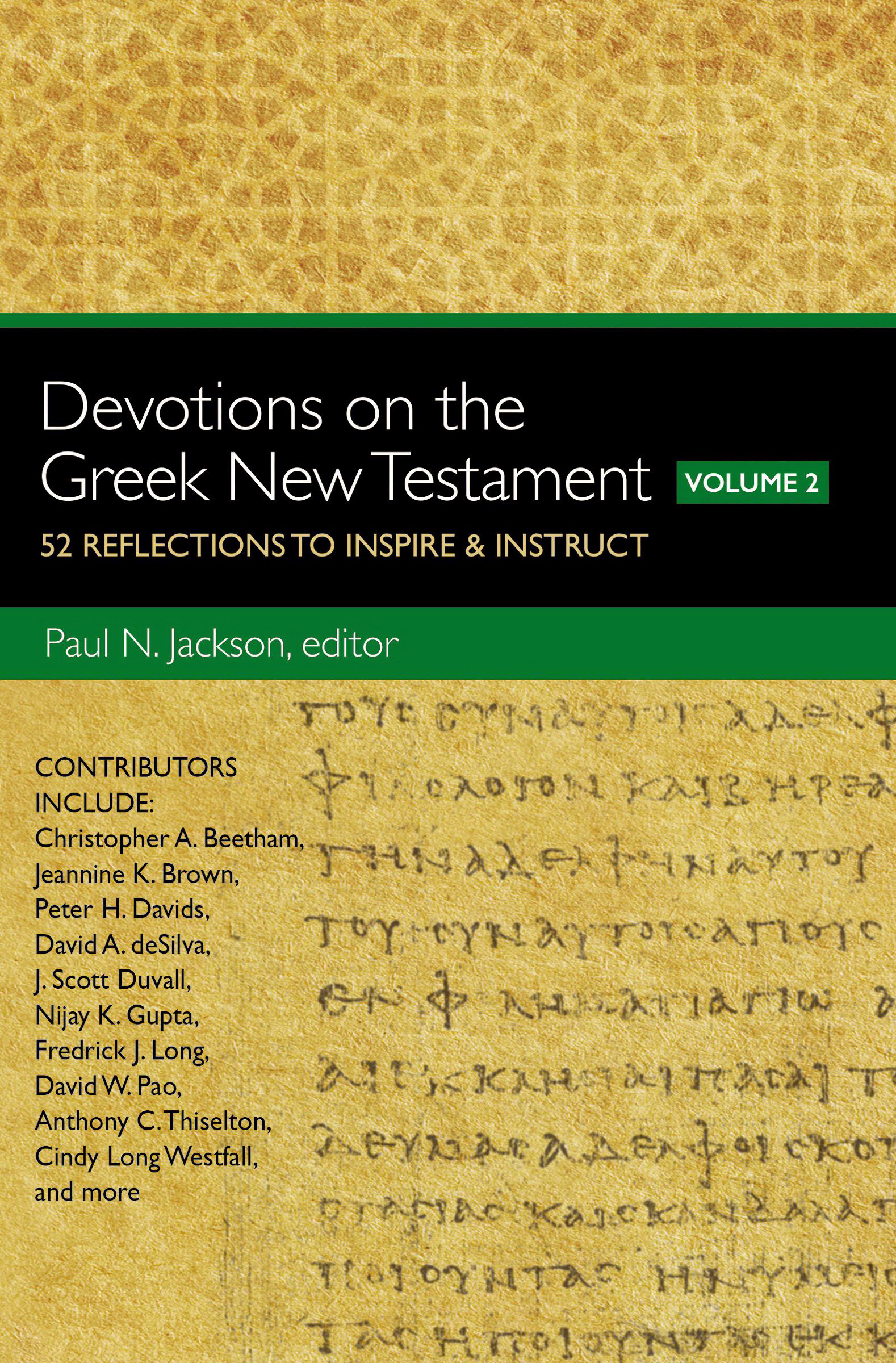 Devotions on the Greek New Testament Volume Two By Paul Norman Jackson