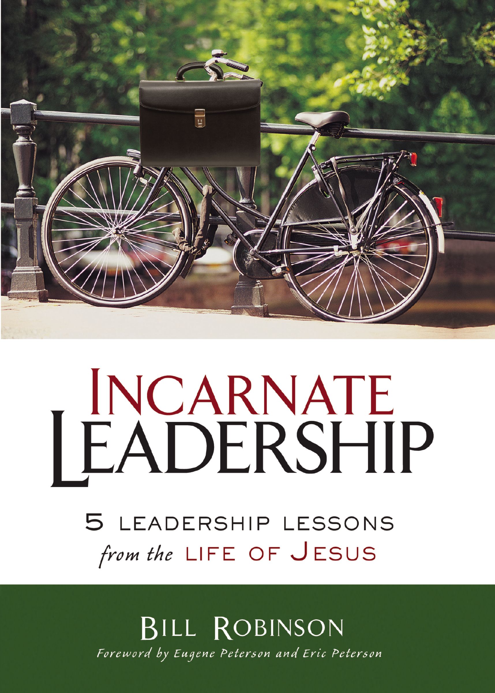 Incarnate Leadership (Paperback) 9780310530879