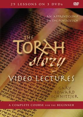 The Torah Story Video Lectures By Gary Edward Schnittjer (DVD)