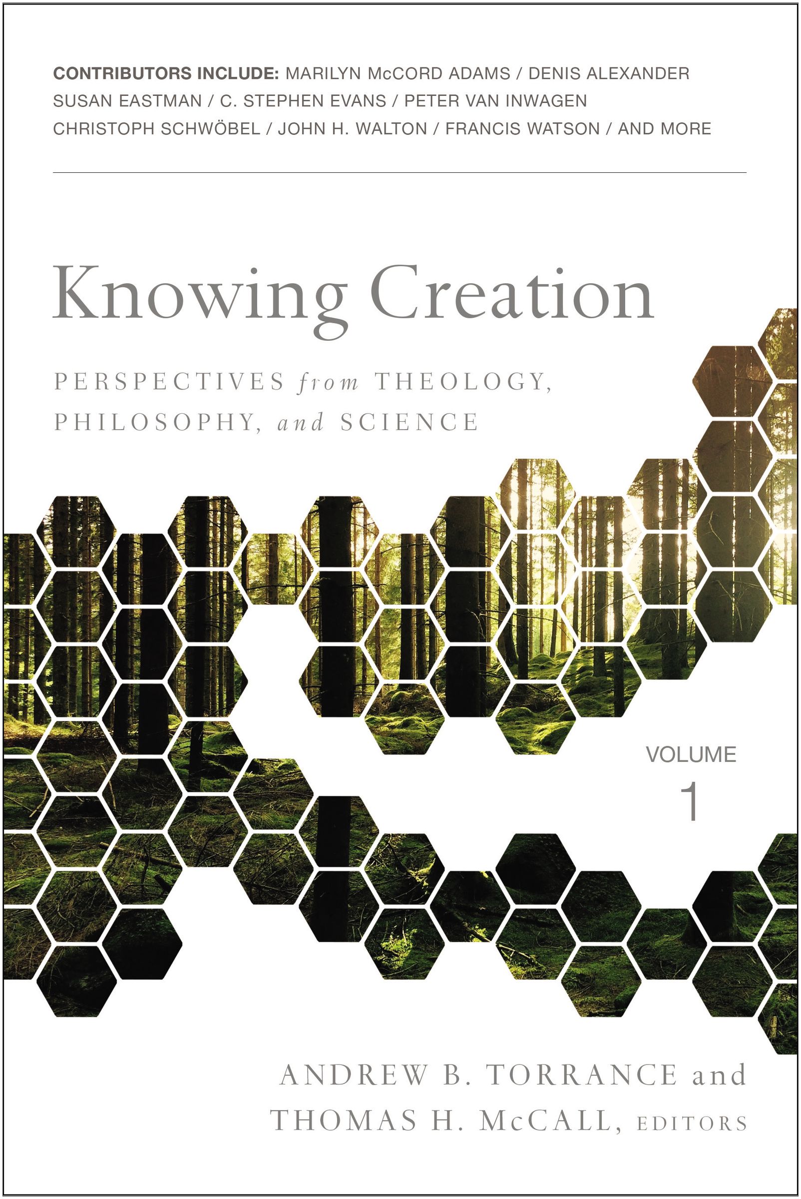 Knowing Creation By Andrew B Torrance Thomas H Mc Call (Paperback)