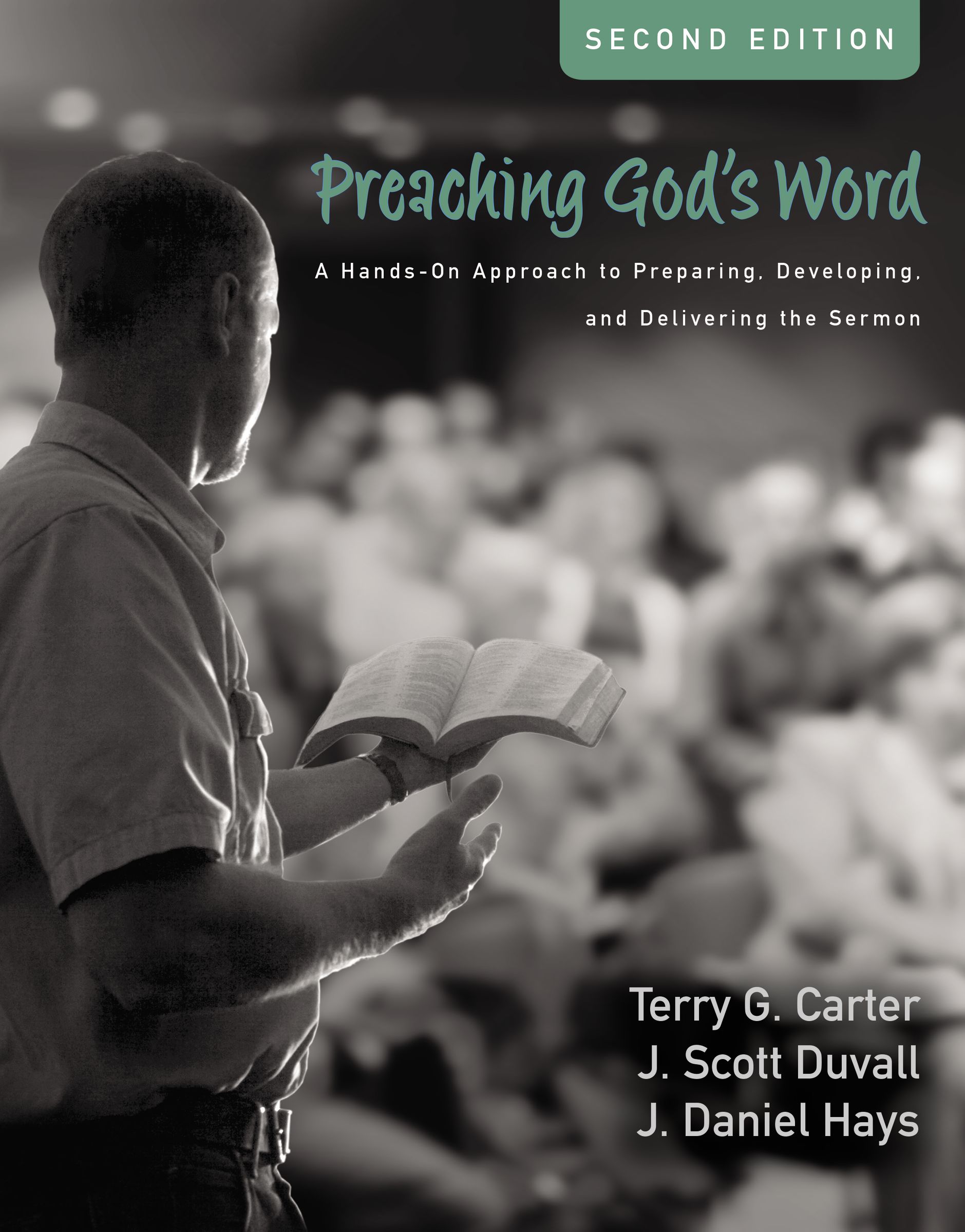 Preaching God's Word Second Edition (Hardback) 9780310536246