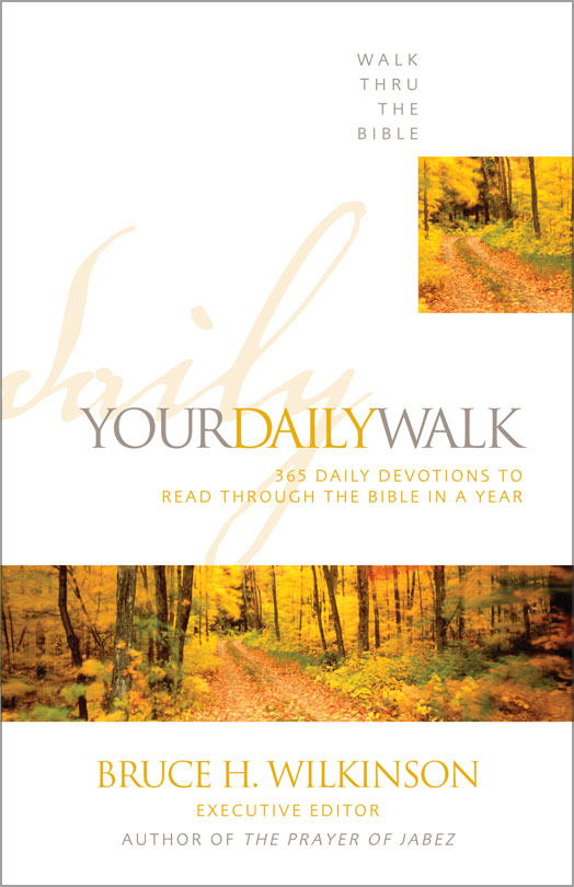 Your Daily Walk By Walk Thru the Bible (Paperback) 9780310536512