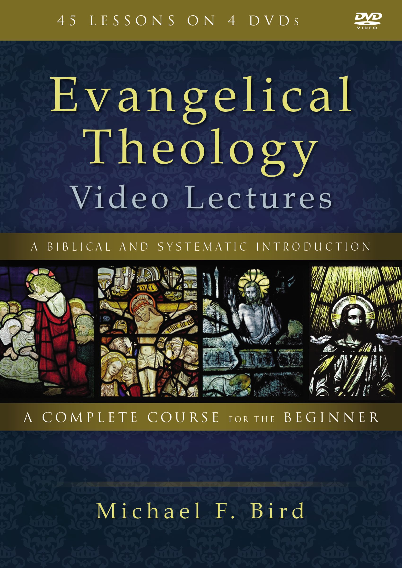 Evangelical Theology Video Lectures By Michael F Bird (DVD)