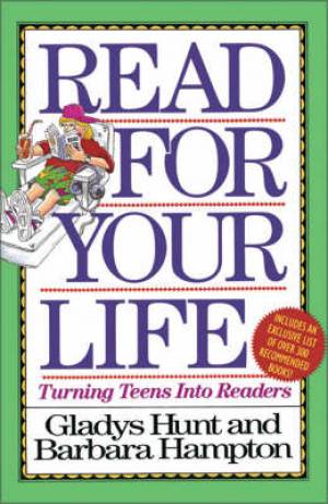 Read for Your Life By Barbara Hampton Gladys Hunt (Paperback)