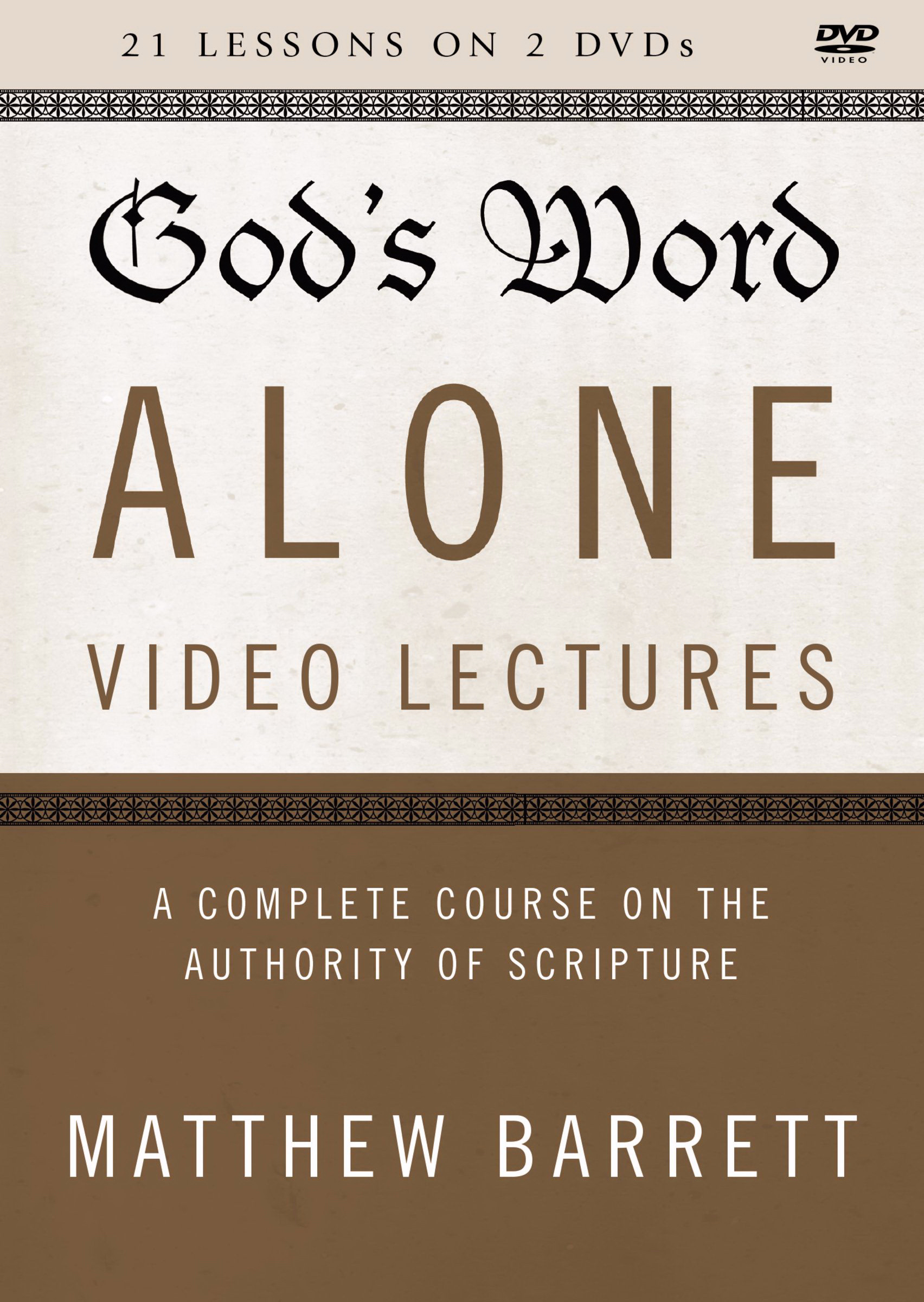 God's Word Alone Video Lectures By Matthew Barrett (DVD) 9780310599289