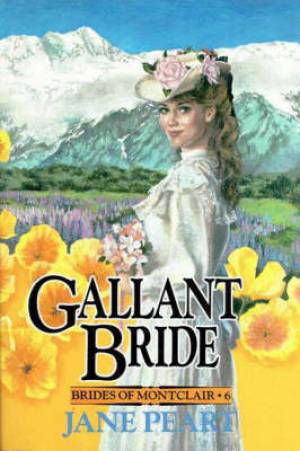 Gallant Bride Paperback By Jane Peart (Paperback) 9780310670018