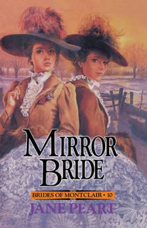 Mirror Bride By Jane Peart (Paperback) 9780310671312