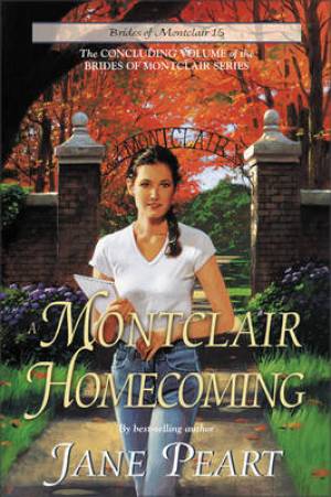 Montclair Homecoming By Jane Peart (Paperback) 9780310671619