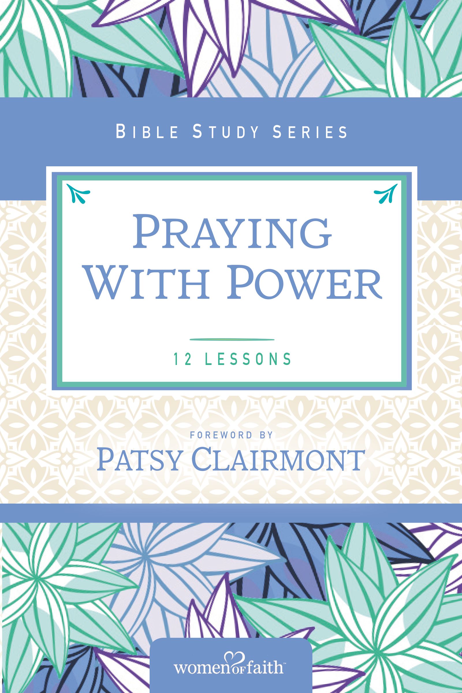 Praying with Power By Women of Faith (Paperback) 9780310682592