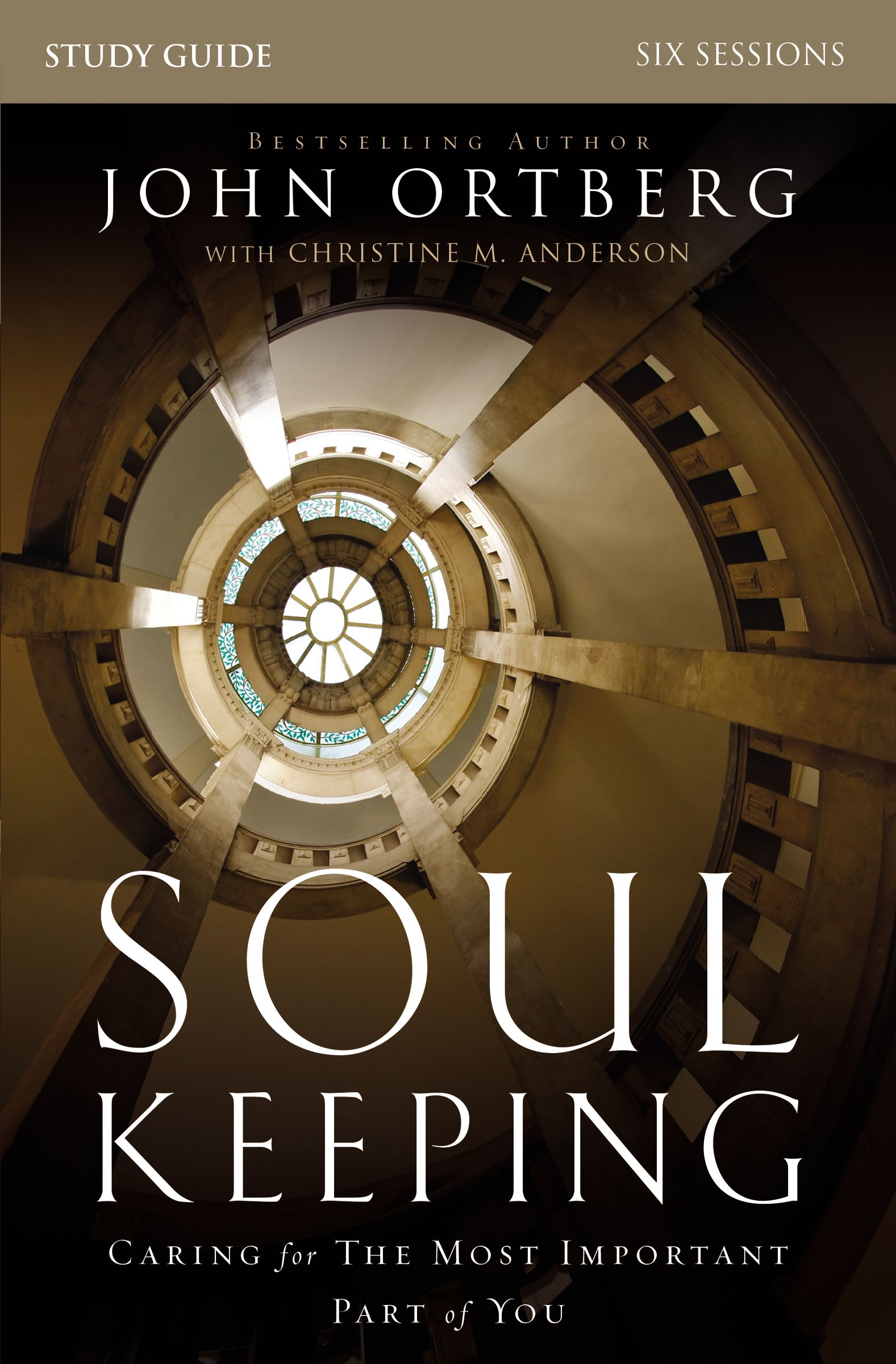 Soul Keeping Bible Study Guide By John Ortberg (Paperback)