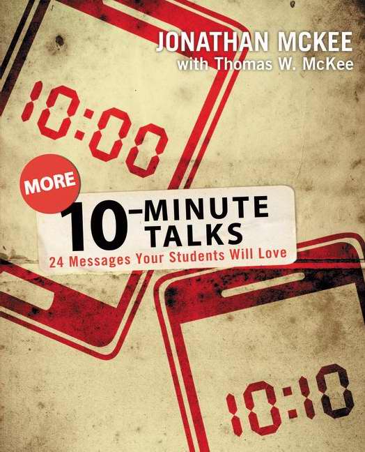 More 10-Minute Talks By Jonathan Mc Kee (Paperback) 9780310692904