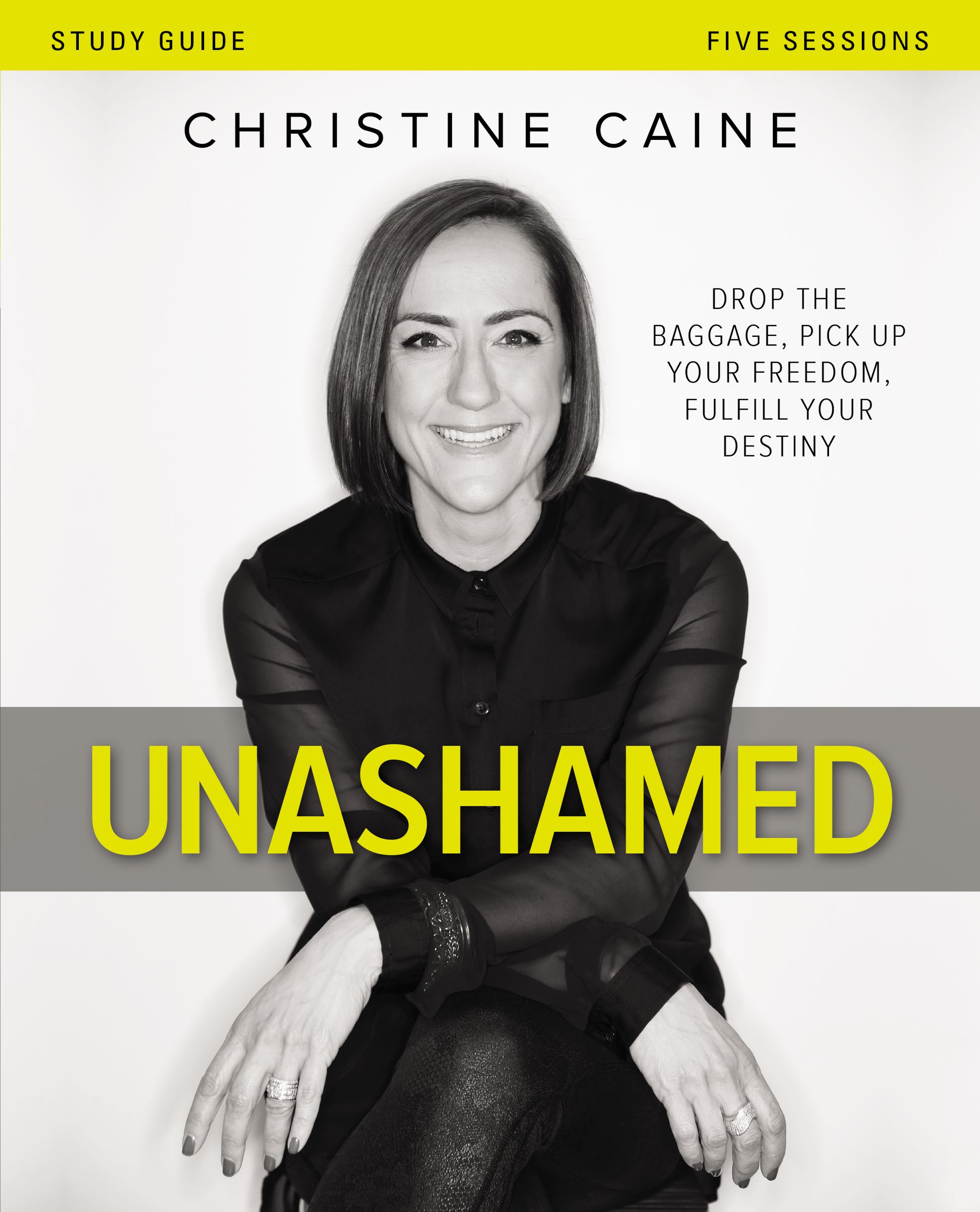 Unashamed Bible Study Guide By Christine Caine (Paperback)