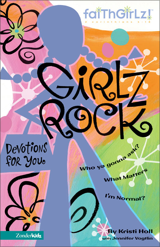 Girlz Rock By Kristi Holl (Paperback) 9780310708995