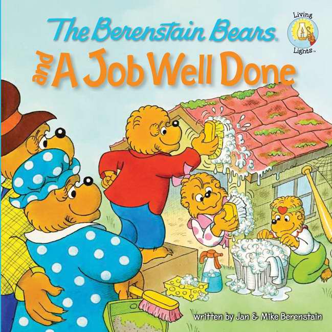 Berenstain Bears And A Job Well Done (Paperback) 9780310712541