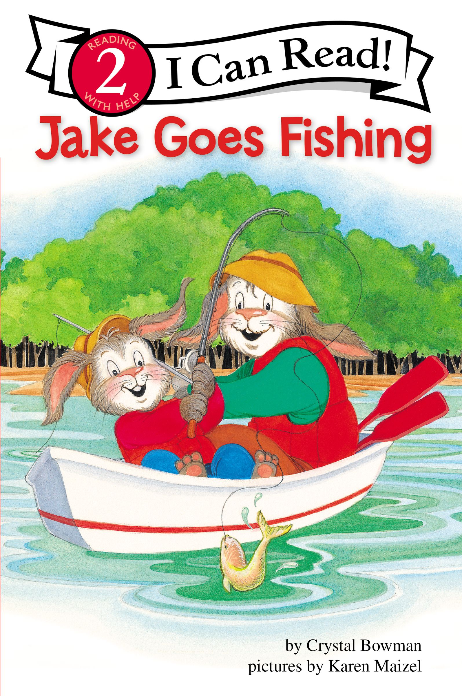 Jake Goes Fishing By Crystal Bowman (Paperback) 9780310714545