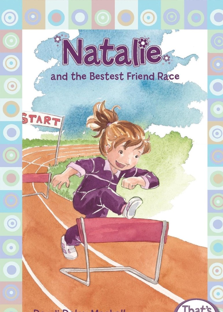 Natalie And The Bestest Friend Race By Dandi Daley Mackall (Paperback)