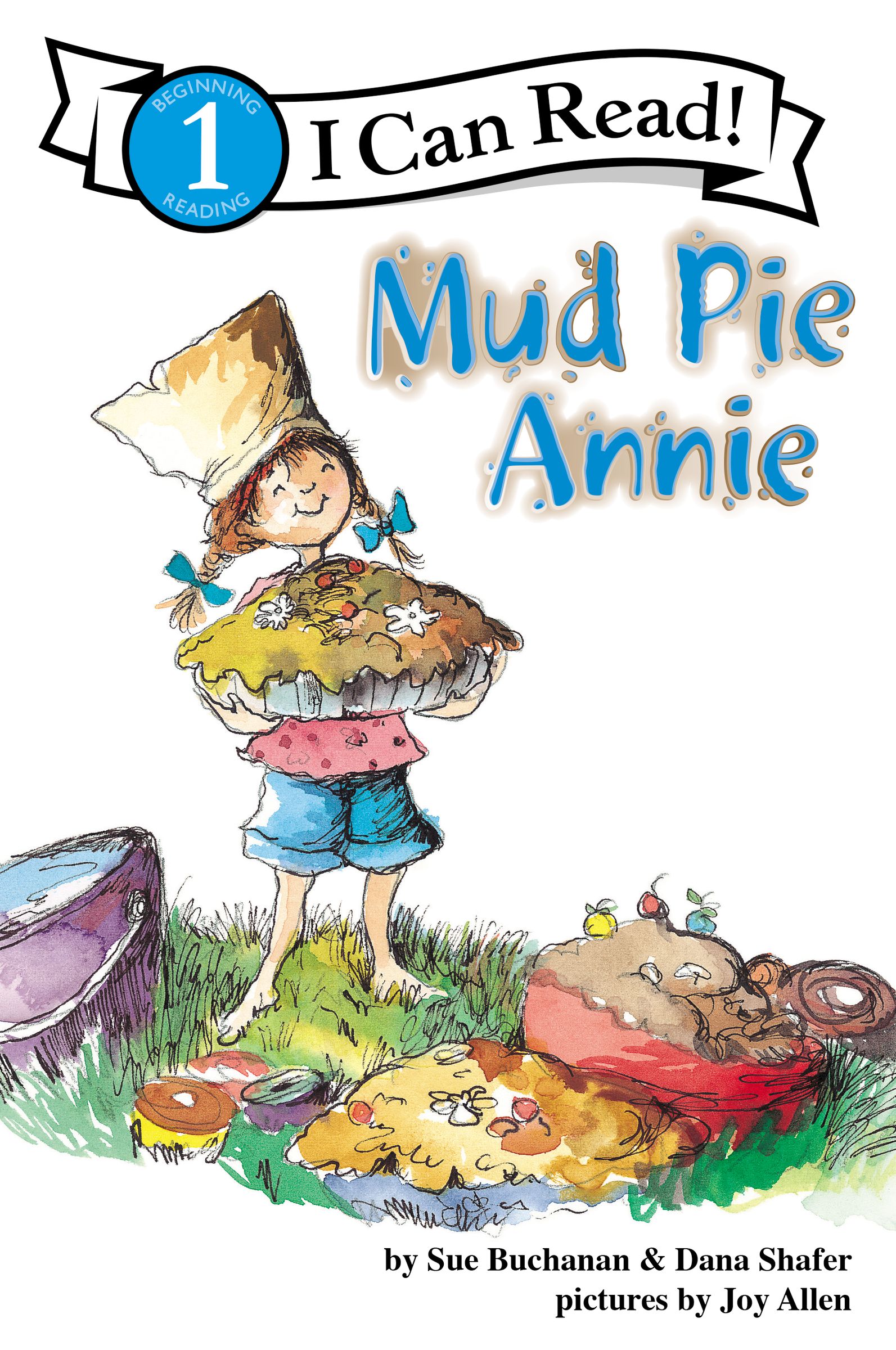 Mud Pie Annie By Sue Buchanan Dana Shafer (Paperback) 9780310715726