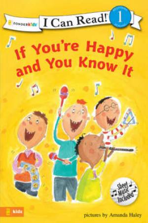 If Youre Happy And You Know It By Amanda Haley (Paperback)