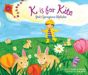 K Is for Kite By Kathy-jo Wargin (Hardback) 9780310716624