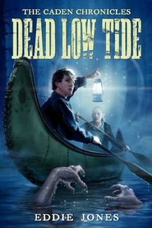 Dead Low Tide By Eddie Jones (Paperback) 9780310723929