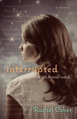 Interrupted By Rachel Coker (Paperback) 9780310728108