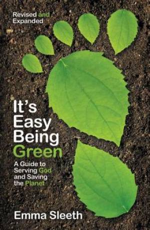 It's Easy Being Green By Emma Sleeth (Paperback) 9780310730064