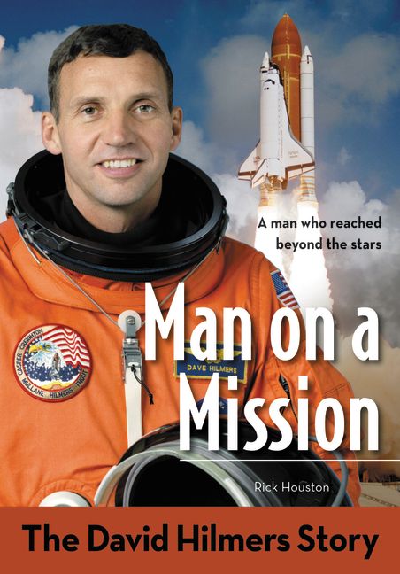 Man On A Mission The David Hilmers Story By David Hilmers (Paperback)